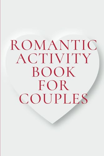 Romantic Activity Book For Couples: Valentine’s Day Puzzle and Activity Book von Independently published